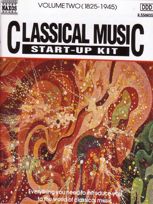 Title details for Classical Music Start-Up Kit, Volume 2 (1825-1945) by Franz Schubert - Available